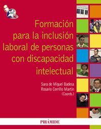 Formaci�n para la inclusi�n laboral de personas con discapacidad intelectual