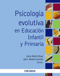 Psicolog�a evolutiva en Educaci�n Infantil y Primaria