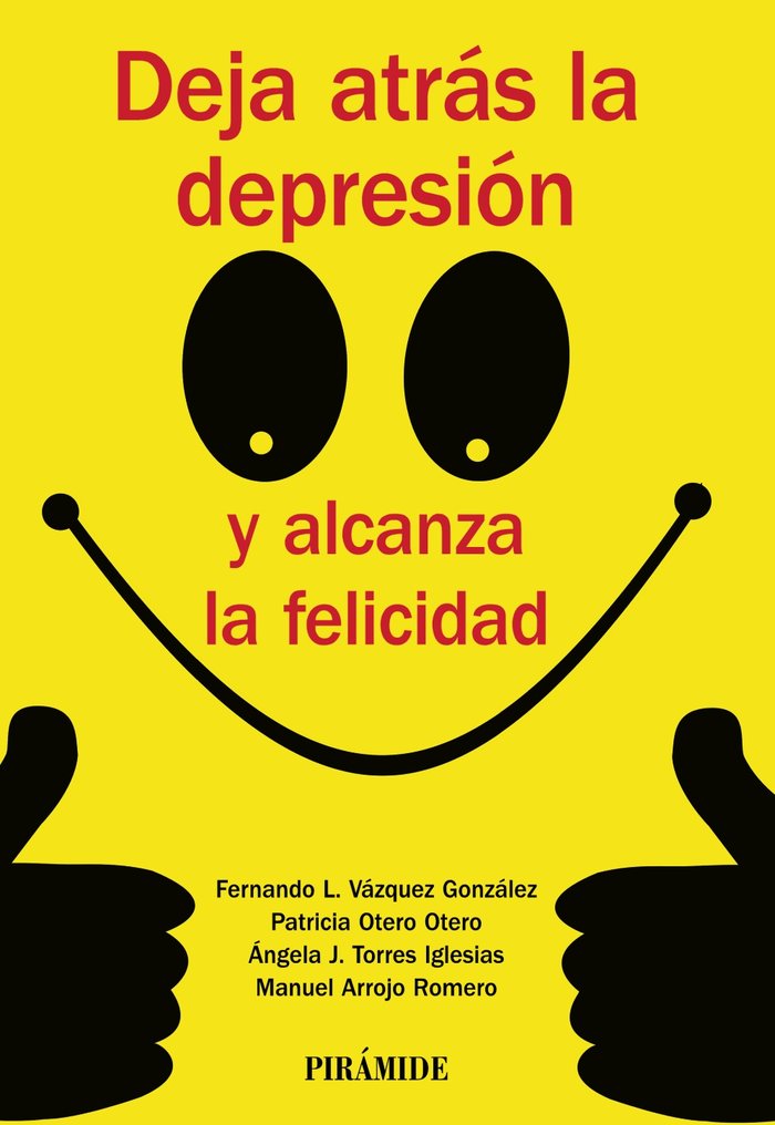 Deja atr�s la depresi�n y alcanza la felicidad