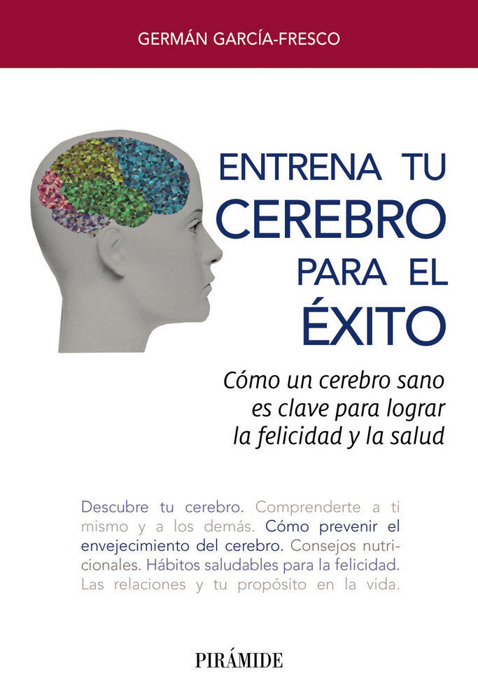 Entrena Tu Cerebro Para El Exito