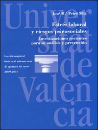 Estr�s laboral y riesgos psicosociales