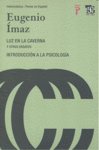 Luz en la caverna y otros ensayos : Introducci�n a la psicolog�a