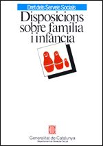 Disposicions sobre fam�lia i inf�ncia