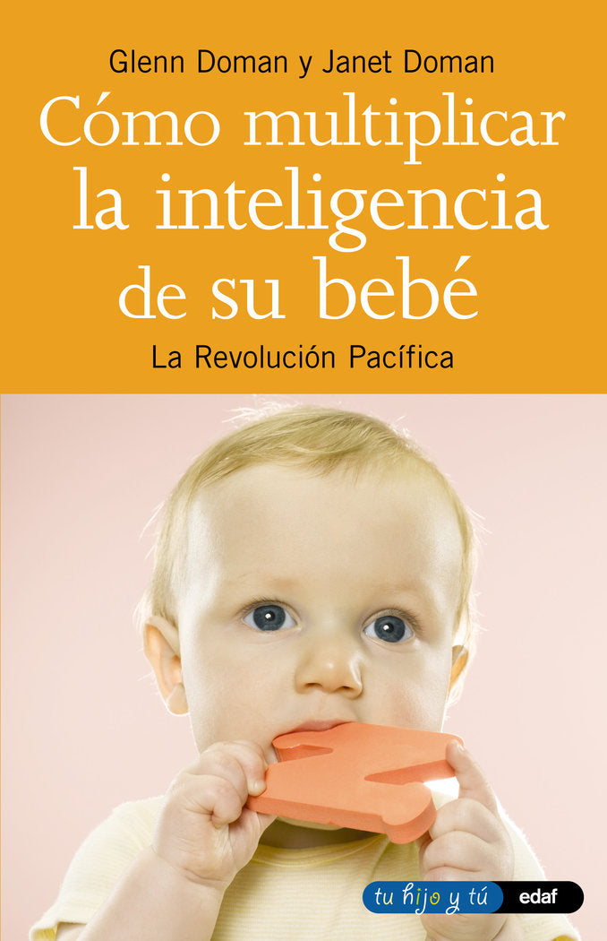 C�mo multiplicar la inteligencia de su beb�