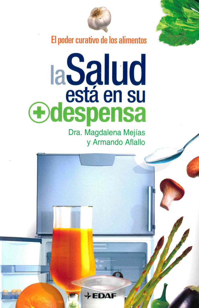 La salud est� en su despensa