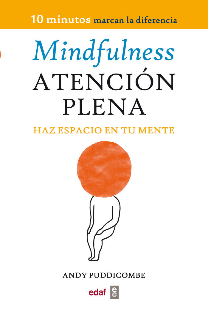 Mindfulness. Atenci�n plena