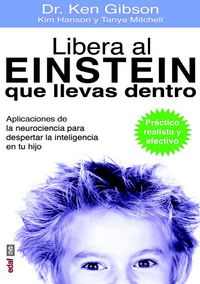 Libera al Einstein que llevas dentro