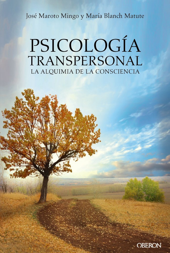 Psicolog�a transpersonal. La alquimia de la consciencia