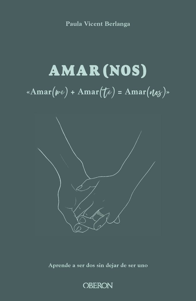 Amar(Me) + Amar(Te) = Amar(Nos)
