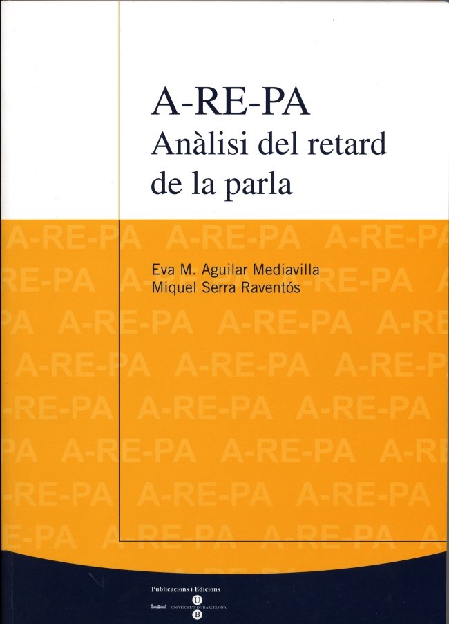 A-RE-PA. An�lisi del retard de la parla