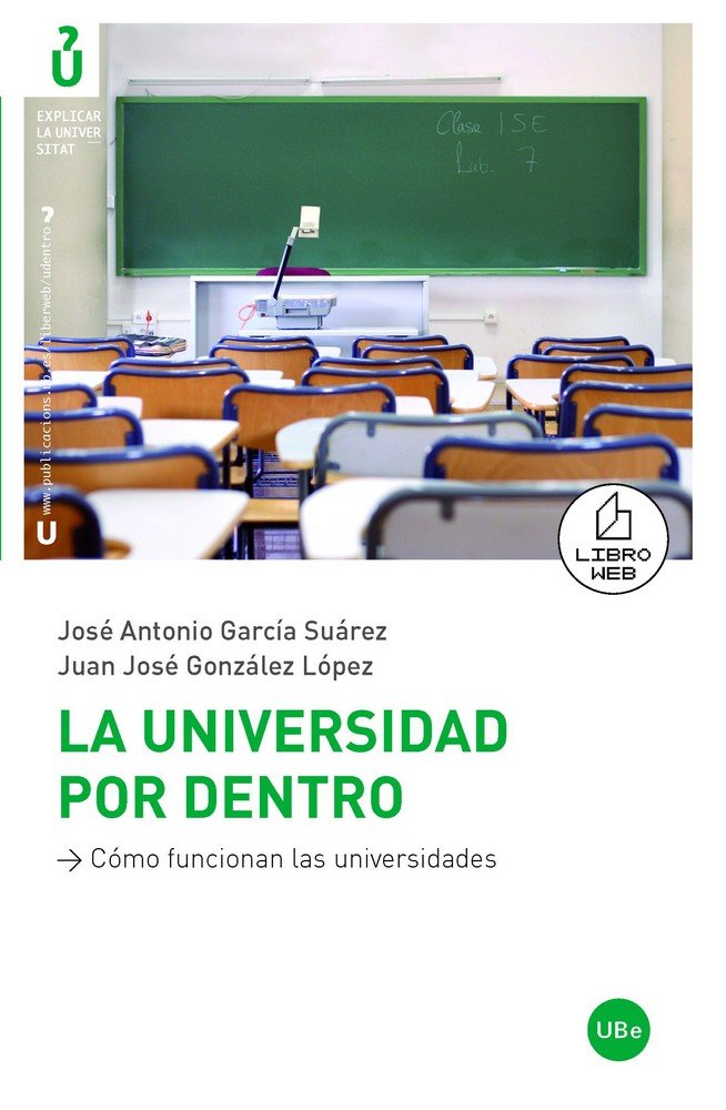 La universidad por dentro: c�mo funcionan las universidades