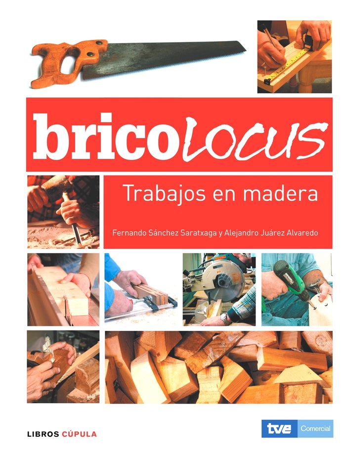 Bricolocus. Trabajos en madera