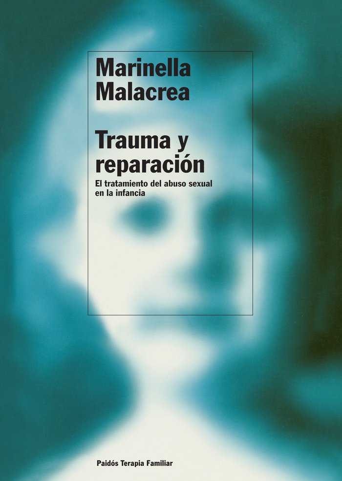 Trauma y reparaci�n