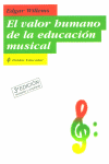 El valor humano en la educaci�n musical