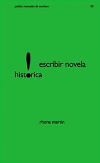 Escribir novela hist�rica