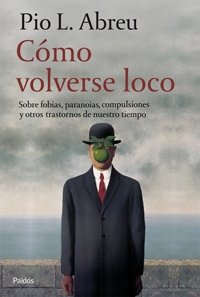 C�mo volverse loco
