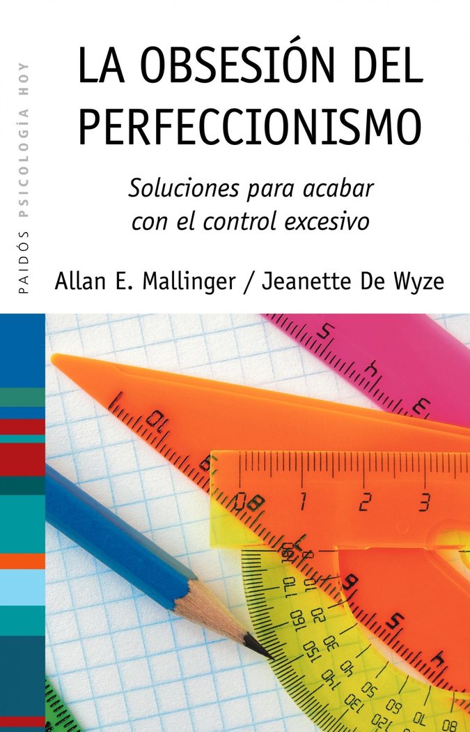 La obsesi�n del perfeccionismo
