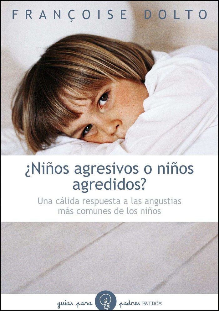�Ni�os agresivos o ni�os agredidos?