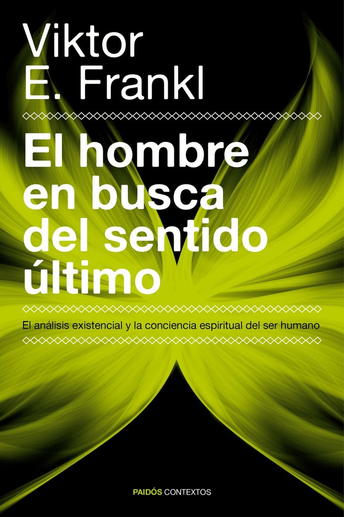 El hombre en busca del sentido �ltimo