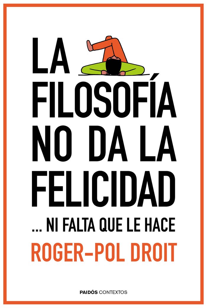 La filosof�a no da la felicidad