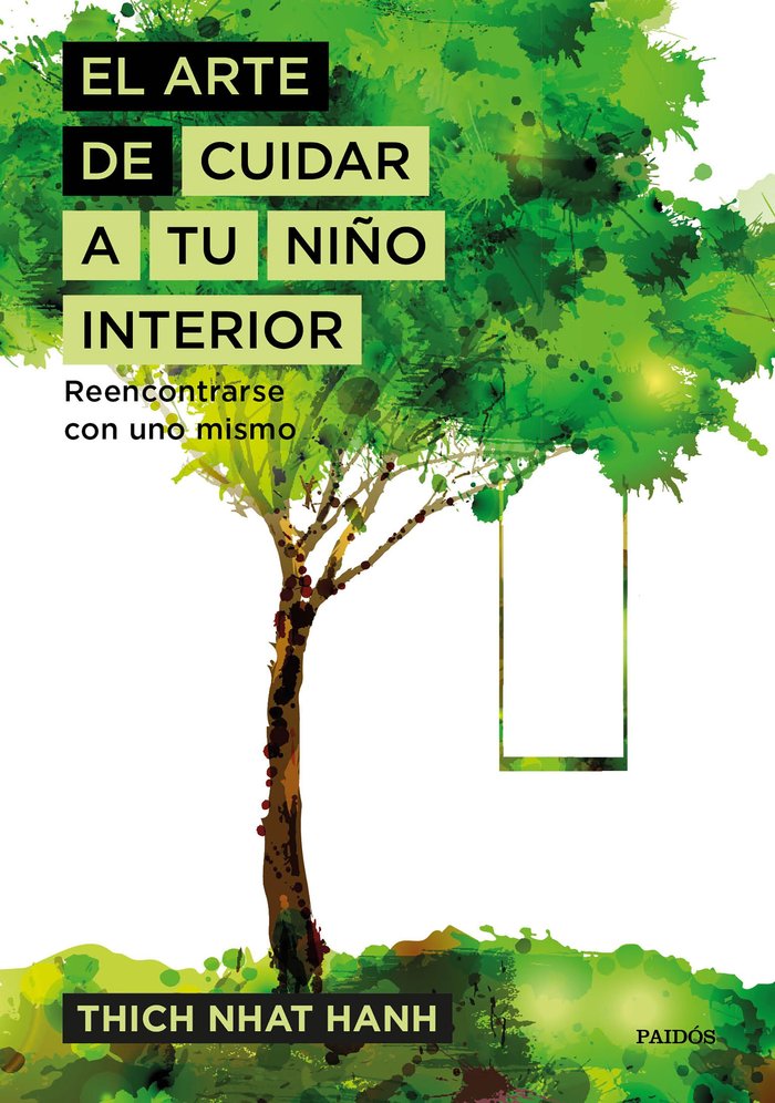 El arte de cuidar a tu ni�o interior