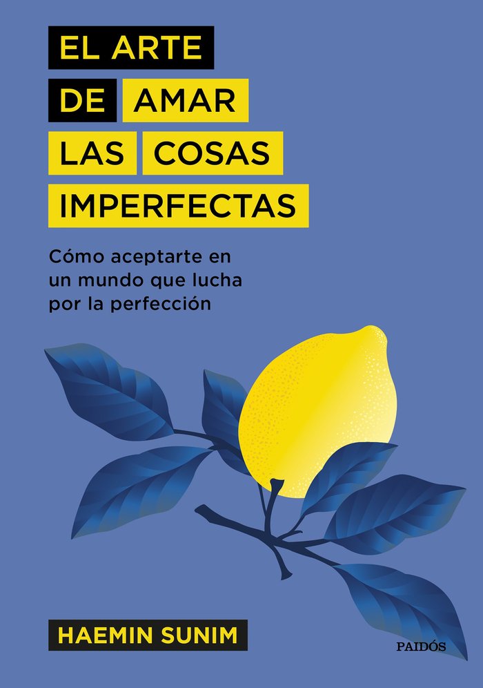 Arte De Amar Las Cosas Imperfectas,El