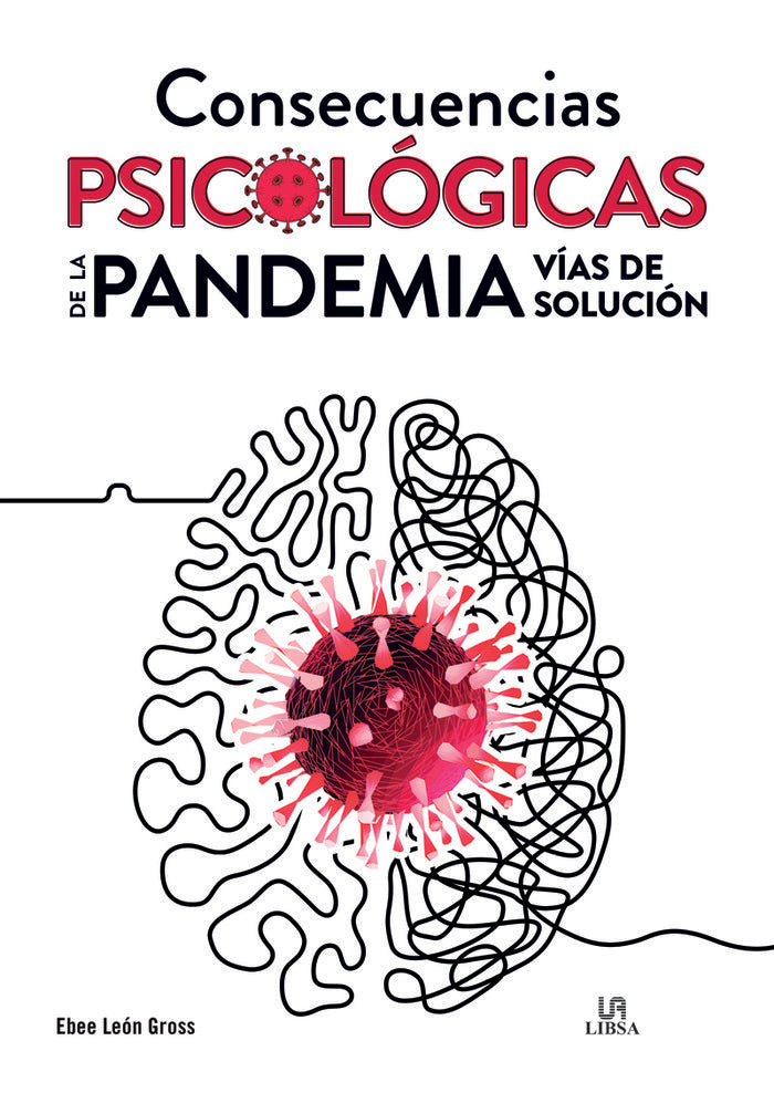 CONSECUENCIAS PSICOLOGICAS DE LA PANDEMIA