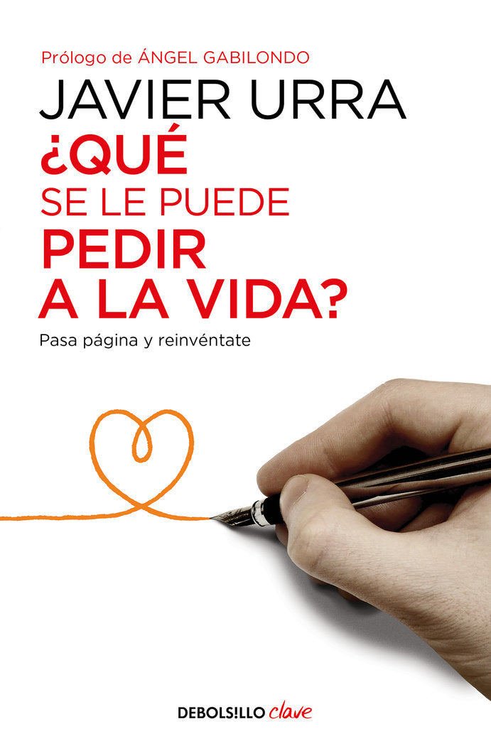 �Qu� se le puede pedir a la vida?