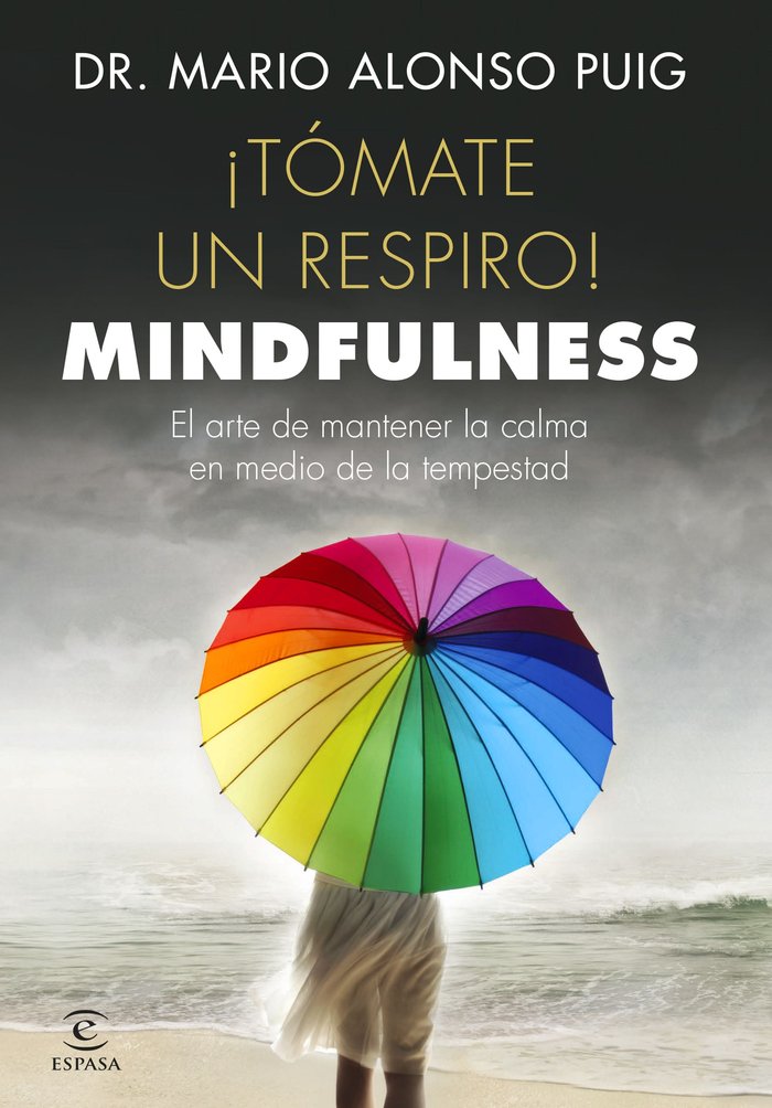 �T�mate un respiro! Mindfulness