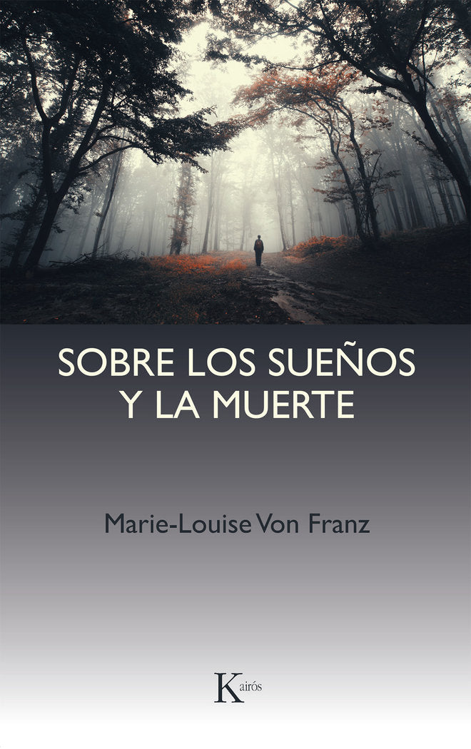 Sobre los sue�os y la muerte