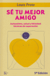S� tu mejor amigo