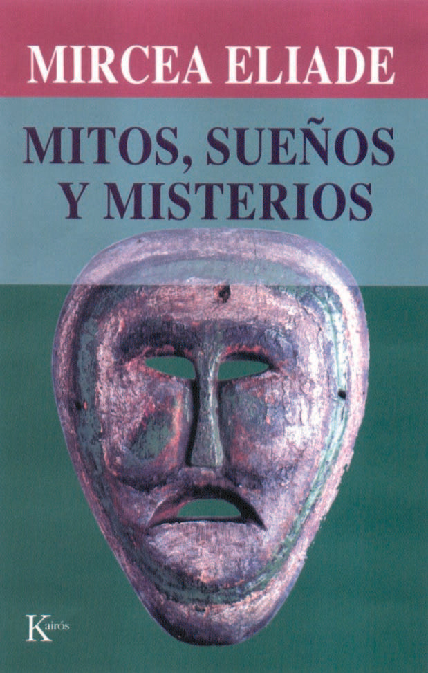 Mitos, sue�os y misterios