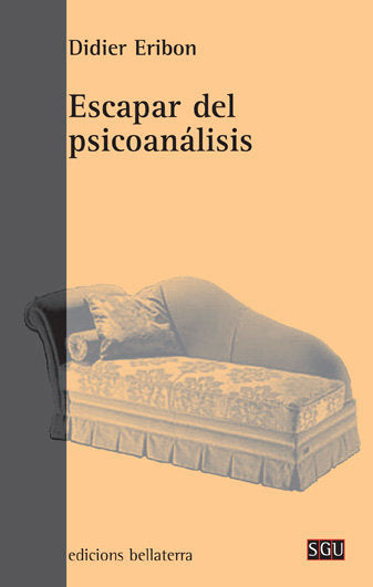 ESCAPAR DEL PSICOANALISIS