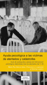 Ayuda psicol�gica a las v�ctimas de atentados y cat�strofes