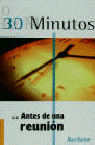 30 MINUTOS ANTES REUNION