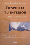 Despierta tu interior. �Lo tienes olvidado!