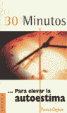 30 MINUTOS ELEVAR AUTOESTIMA