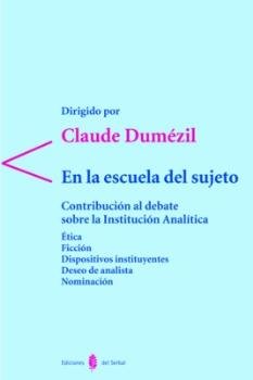 En la escuela del sujeto