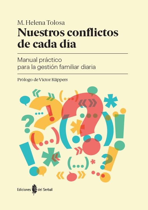 Nuestros conflictos de cada d�a