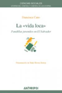 La �vida loca�