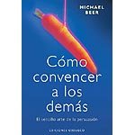 C�mo convencer a los dem�s