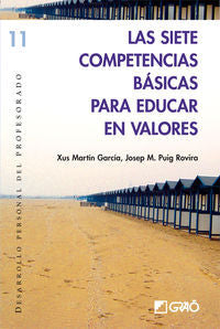 Las siete competencias b�sicas para educar en valores