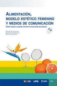 Alimentaci�n, modelo est�tico femenino y medios de comunicaci�n