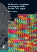 Las invariantes pedag�gicas y la pedagog�a Freinet cincuenta a�os despu�s