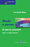 Miedo a pensar