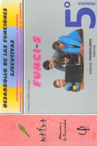 FUNCI 5 DESARROLLO FUNCIONES EJECUTIVAS 5�EP