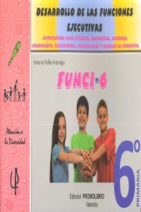 FUNCI 6 DESARROLLO FUNCIONES EJECUTIVAS 6�EP