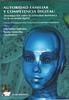 Autoridad Familiar y Competencia Digital: Investigaci�n sobre relaciones intrafamiliares y competenc