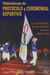 Vadem�cum de protocolo y ceremonial deportivo