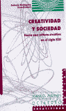 CREATIVIDAD Y SOCIEDAD